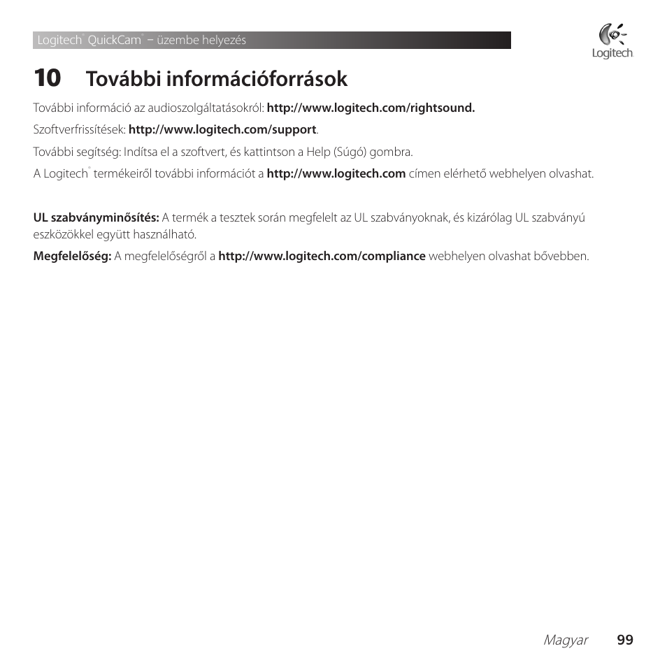 További információforrások | Logitech QuickCam Communicate Deluxe V-UBE43 User Manual | Page 99 / 116