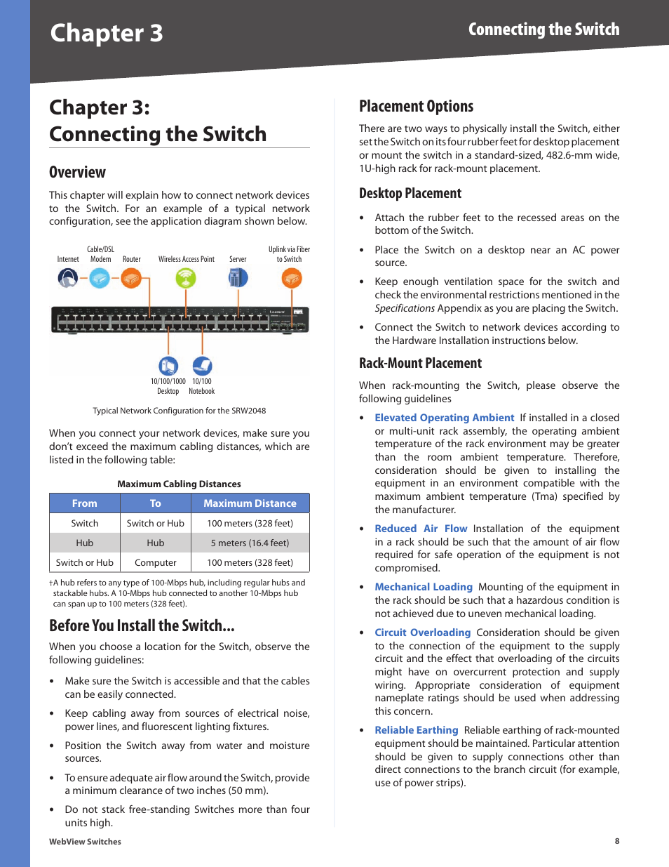 Chapter 3: connecting the switch, Overview, Placement options | Desktop placement, Rack-mount placement, Overview placement options, Desktop placement rack-mount placement, Chapter 3, Connecting the switch, Before you install the switch | Linksys BUSINESS SERIES SRW224G4 User Manual | Page 15 / 96