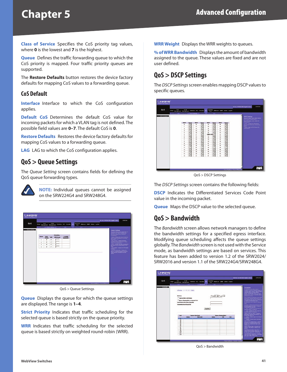 Cos default, Qos > queue settings, Qos > dscp settings | Qos > bandwidth, Chapter 5, Advanced configuration | Linksys BUSINESS SERIES SRW224G4 User Manual | Page 48 / 96