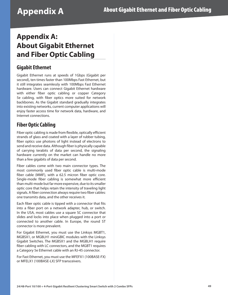 Gigabit ethernet, Fiber optic cabling, Gigabit ethernet fiber optic cabling | Appendix a, About gigabit ethernet and fiber optic cabling | Linksys SLM224G4S User Manual | Page 55 / 77