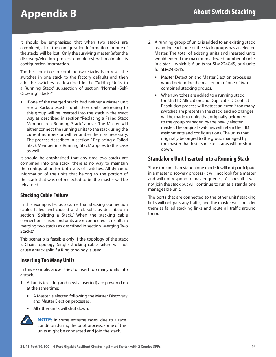 Stacking cable failure, Inserting too many units, Standalone unit inserted into a running stack | Appendix b, About switch stacking | Linksys SLM224G4S User Manual | Page 63 / 77