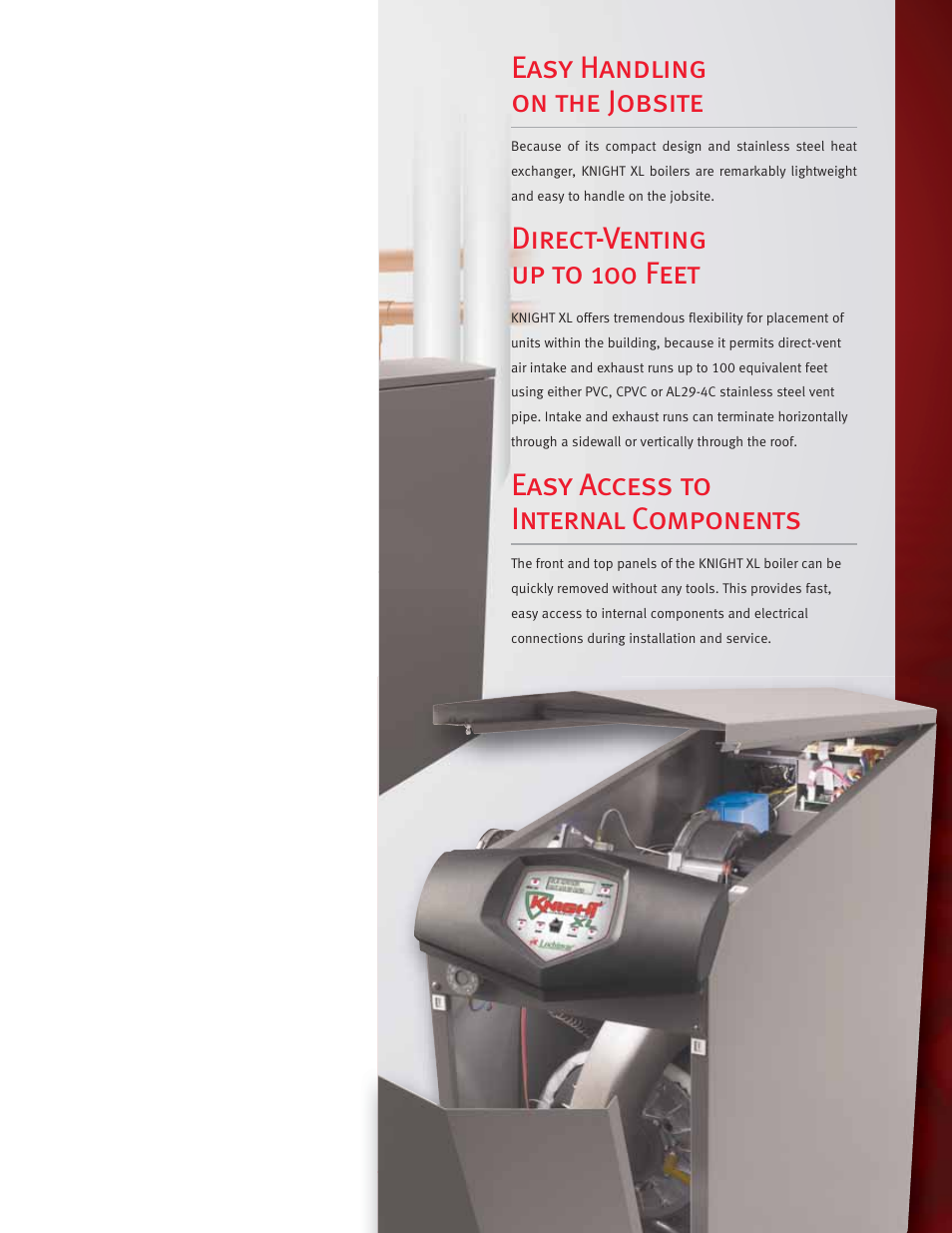 Easy handling on the jobsite, Direct-venting up to 100 feet, Easy access to internal components | Lochinvar KNIGHT XL KBN600 User Manual | Page 5 / 6