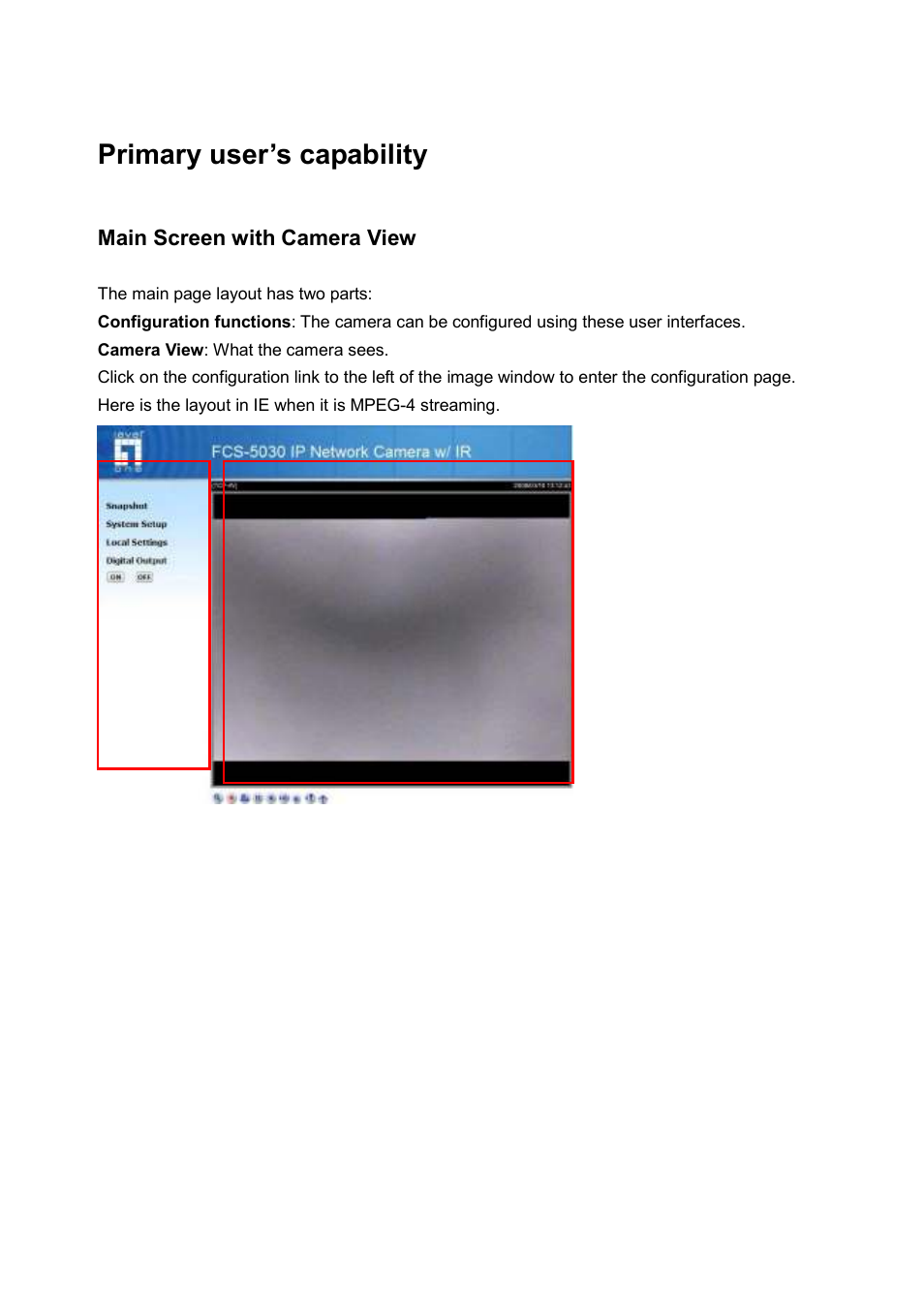 Primary user’s capability, Main screen with camera view | LevelOne FCS-5030 User Manual | Page 32 / 114