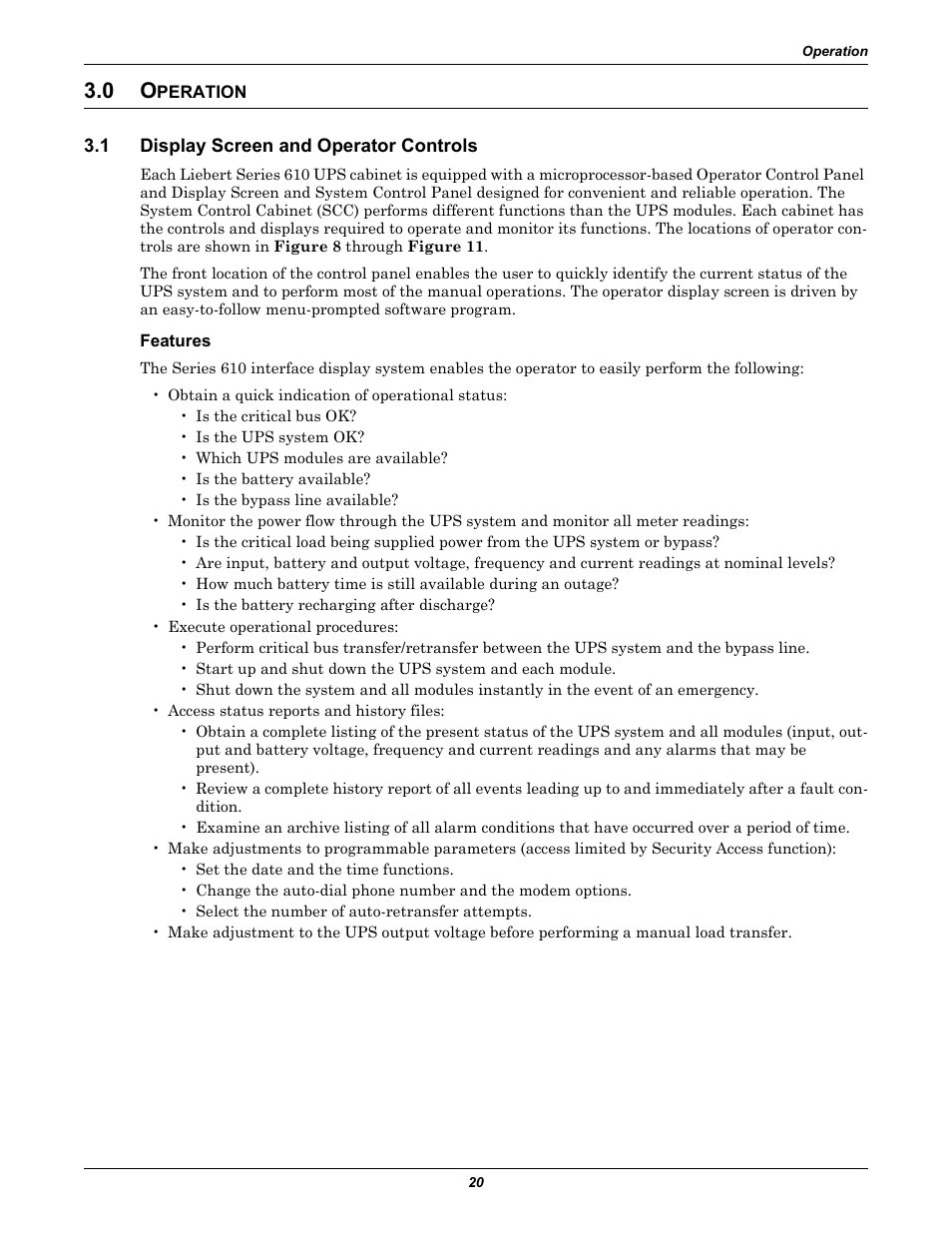 0 operation, 1 display screen and operator controls, Features | Peration, Display screen and operator controls, 0 - operation for more det, 0 - operation | Liebert 1000kVA User Manual | Page 26 / 120