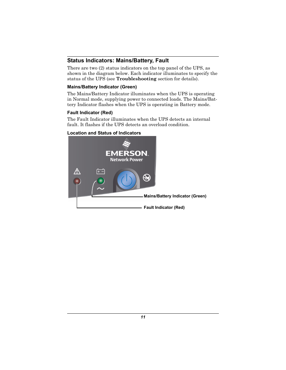 Status indicators: mains/battery, fault, Mains/battery indicator (green), Fault indicator (red) | Location and status of indicators | Liebert 500-650 VA User Manual | Page 15 / 24