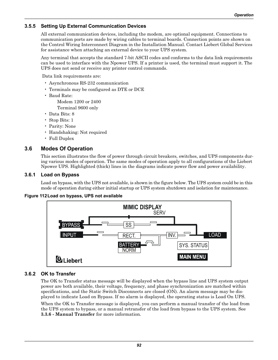 5 setting up external communication devices, 6 modes of operation, 1 load on bypass | Figure 112 load on bypass, ups not available, 2 ok to transfer, Setting up external communication devices, Modes of operation, Load on bypass, Ok to transfer, Mimic display | Liebert 30-130kVA User Manual | Page 100 / 112