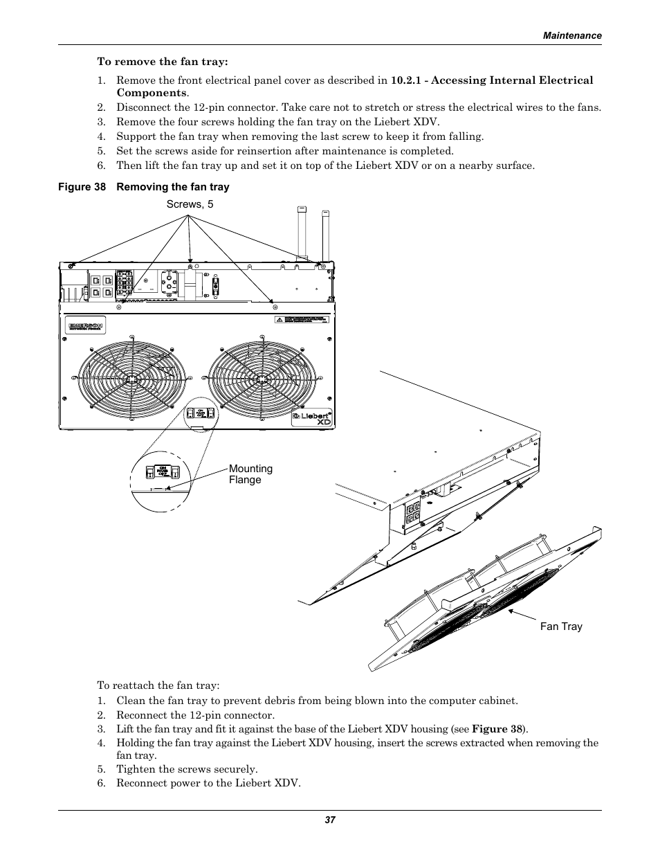 Figure 38 removing the fan tray | Liebert Cooling System XDV User Manual | Page 43 / 48