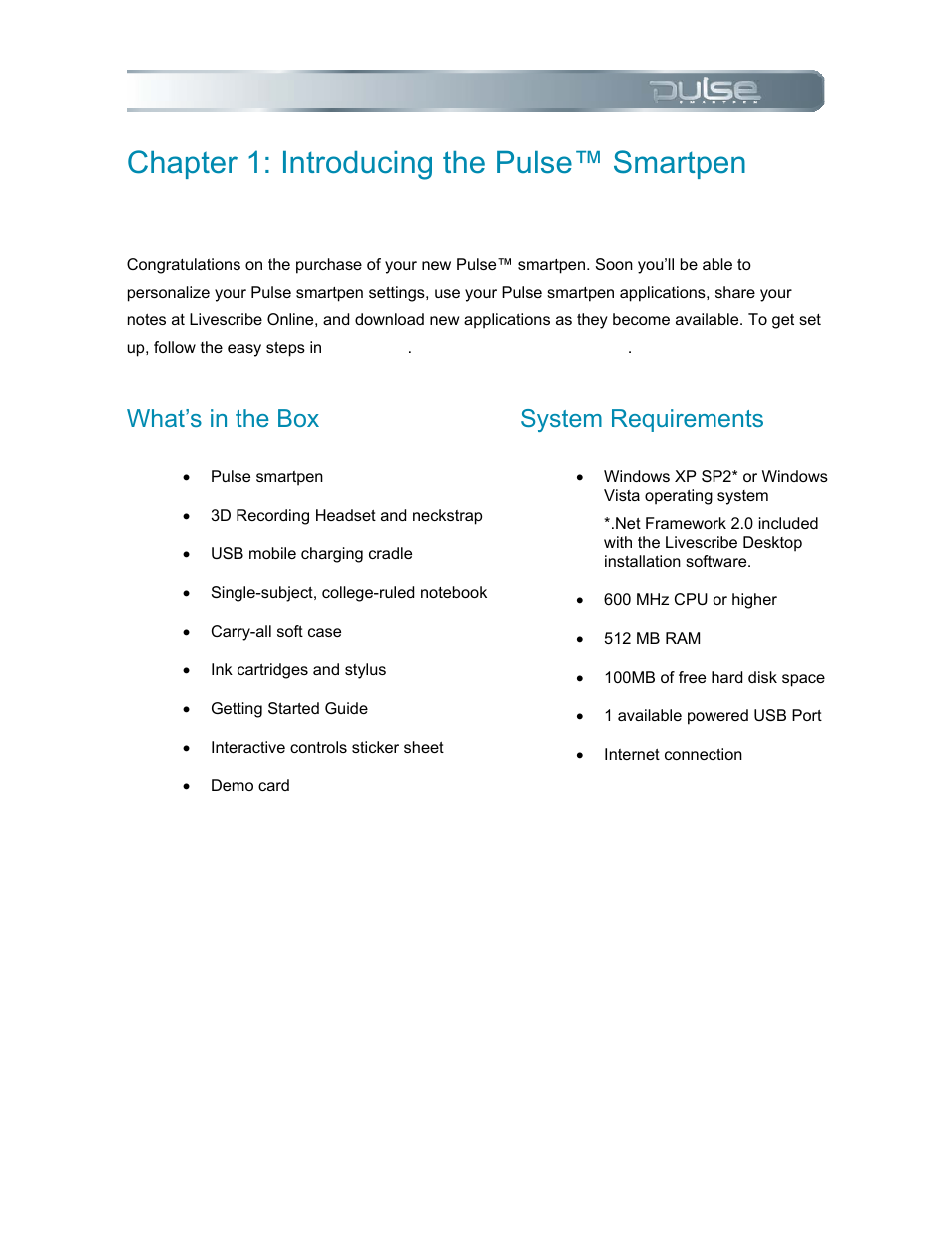 Chapter 1: introducing the pulse™ smartpen, What’s in the box, System requirements | S in the, Ystem, Equirements | Livescribe PULSE User Manual | Page 7 / 89