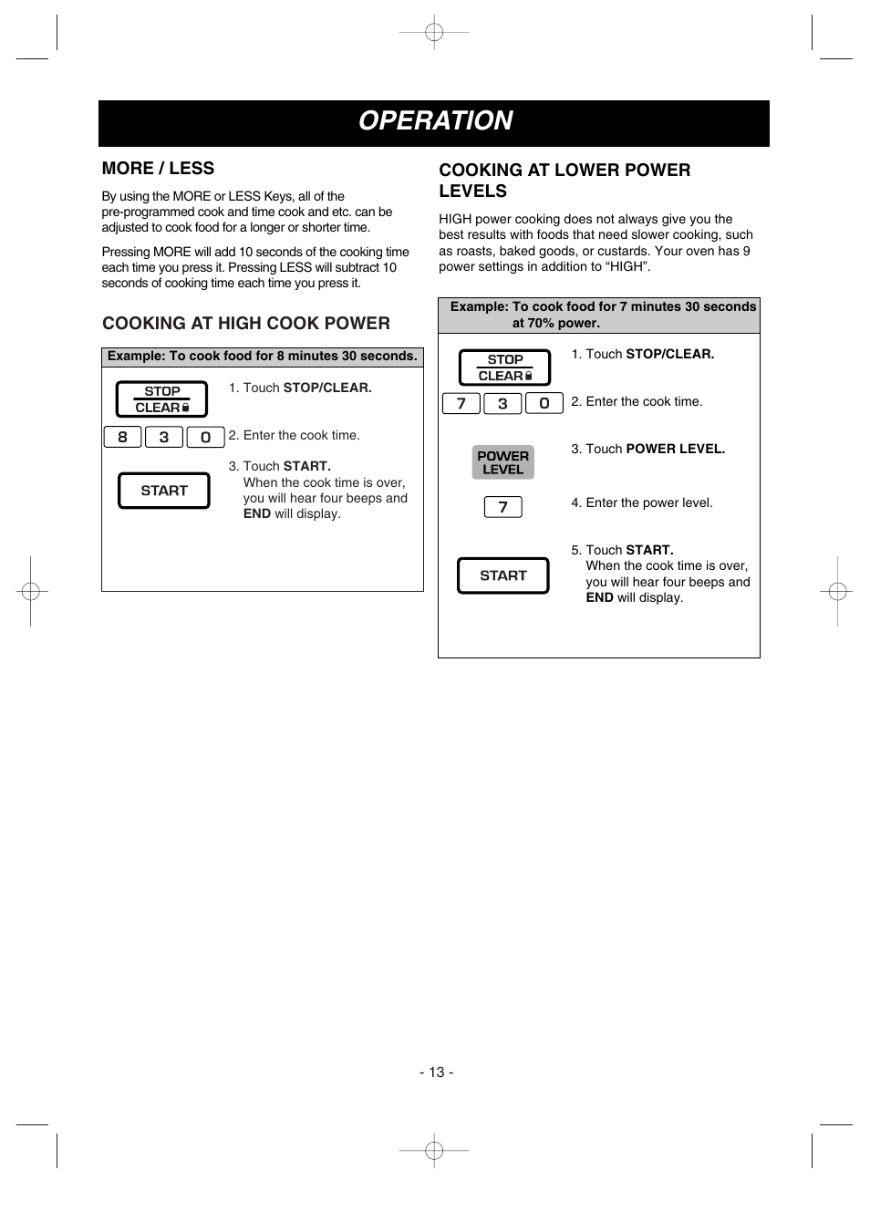 Operation, Cooking at high cook power, Cooking at lower power levels | More / less | LG GoldStar MV1615B User Manual | Page 13 / 31