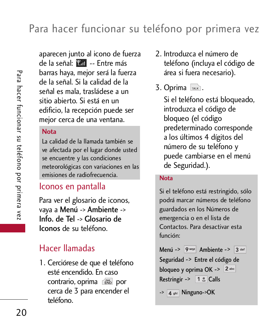 Iconos en pantalla, Hacer llamadas, Para hacer funcionar su teléfono por primera vez | LG 300 User Manual | Page 130 / 226