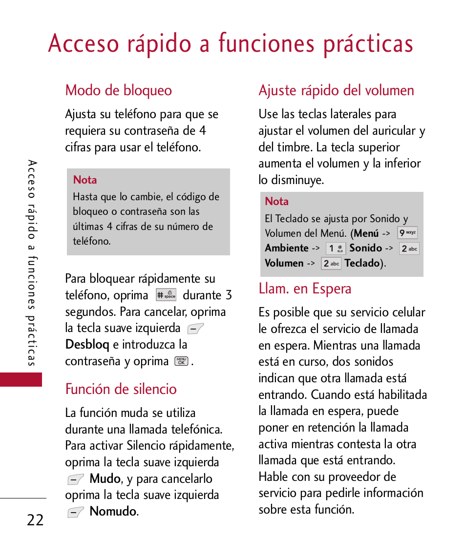 Acceso r?ido a funciones pr, Modo de bloqueo, Funci? de silencio | Ajuste r?ido del volumen, Llam. en espera, Acceso rápido a funciones prácticas, Función de silencio, Ajuste rápido del volumen | LG 300 User Manual | Page 132 / 226