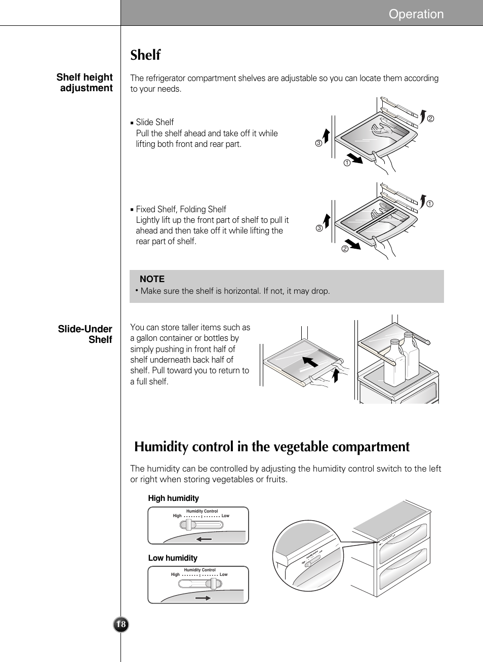 Shelf, Humidity control in the vegetable compartment, Operation | Shelf height adjustment, Slide-under shelf | LG LSC 27950SB User Manual | Page 18 / 92