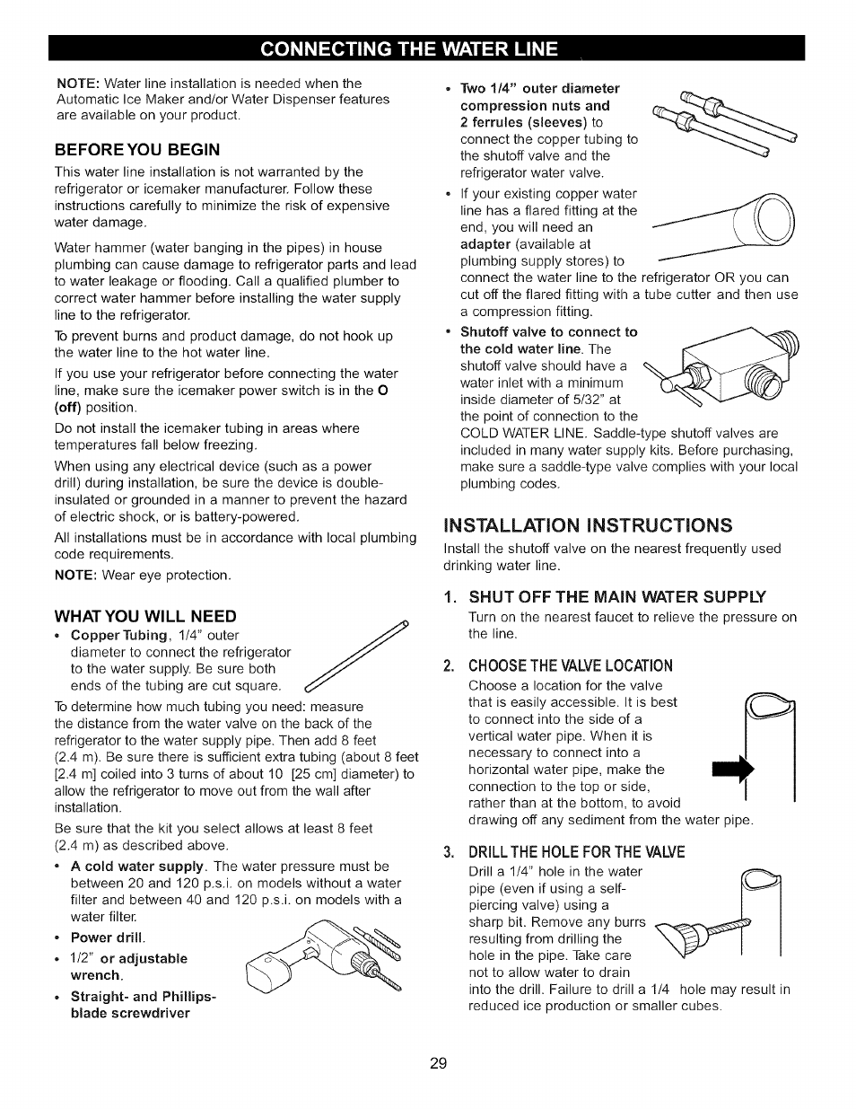 Beforeyou begin, Will need, Installation instructions | Shut off the main water supply, Choose the valve location, Drill the hole for the valve | LG LFC22760 User Manual | Page 29 / 35