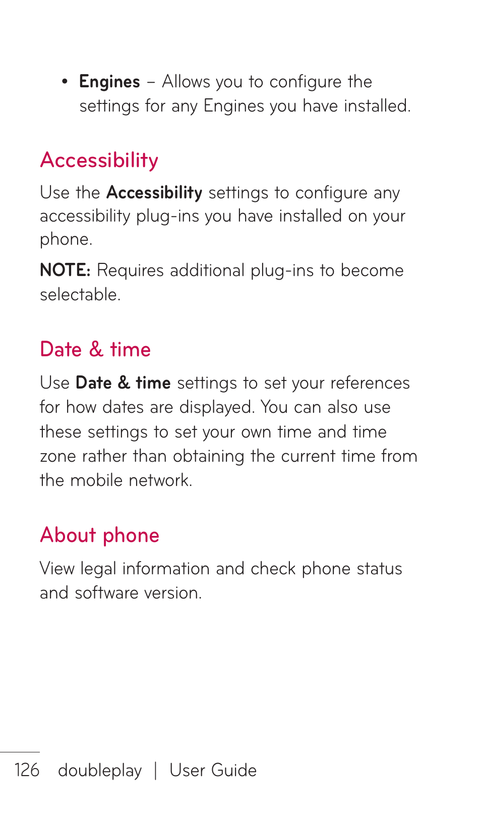 Accessibility, Date & time, About phone | LG DOUBLEPLAY MFL67441301 User Manual | Page 126 / 196