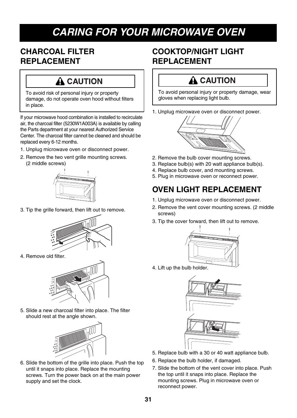 Caring for your microwave oven, Charcoal filter replacement, Cooktop/night light replacement | Oven light replacement | LG LMVM2075ST User Manual | Page 31 / 36