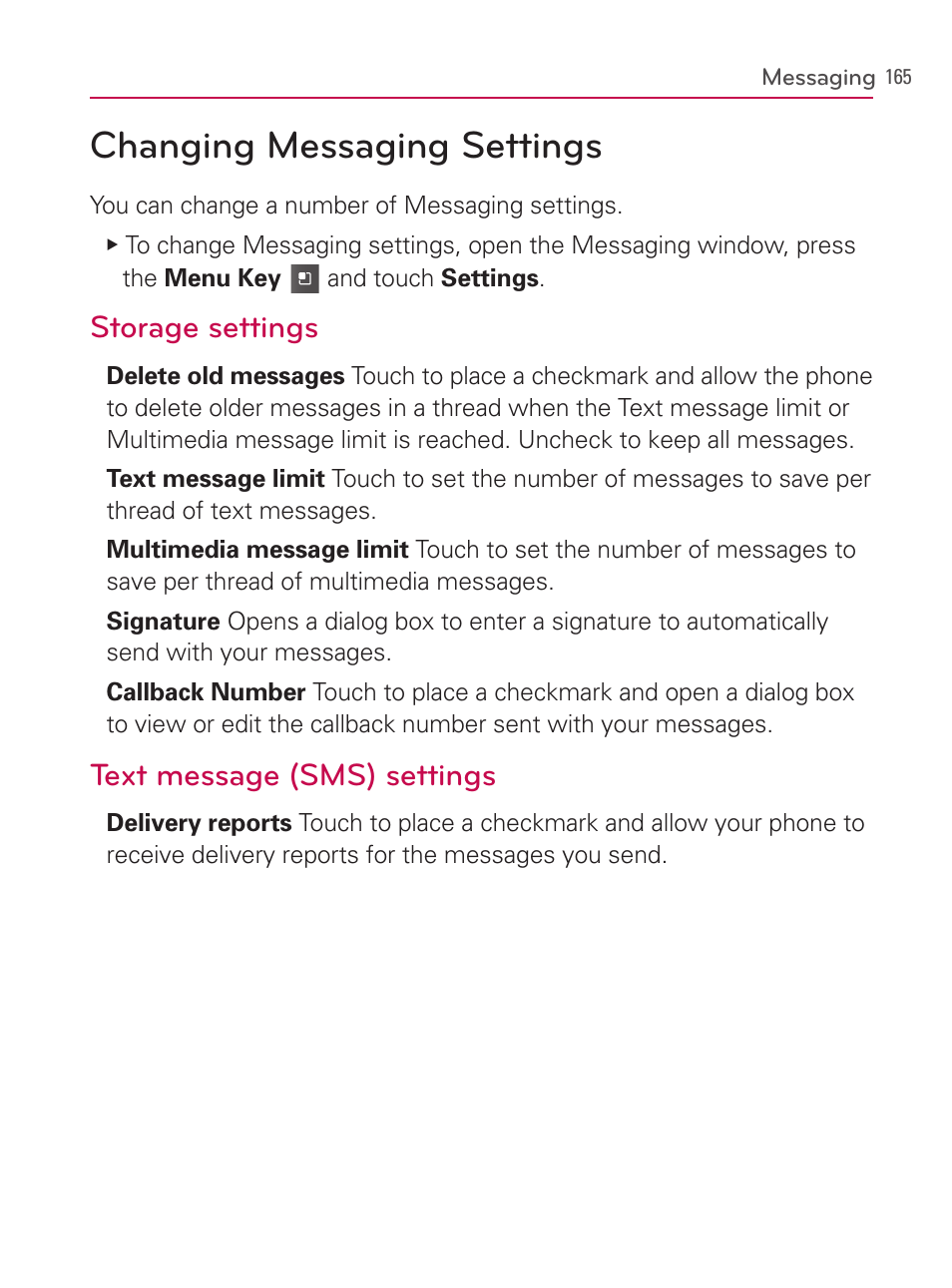 Changing messaging settings, Storage settings, Text message (sms) settings | LG AS740 User Manual | Page 166 / 308
