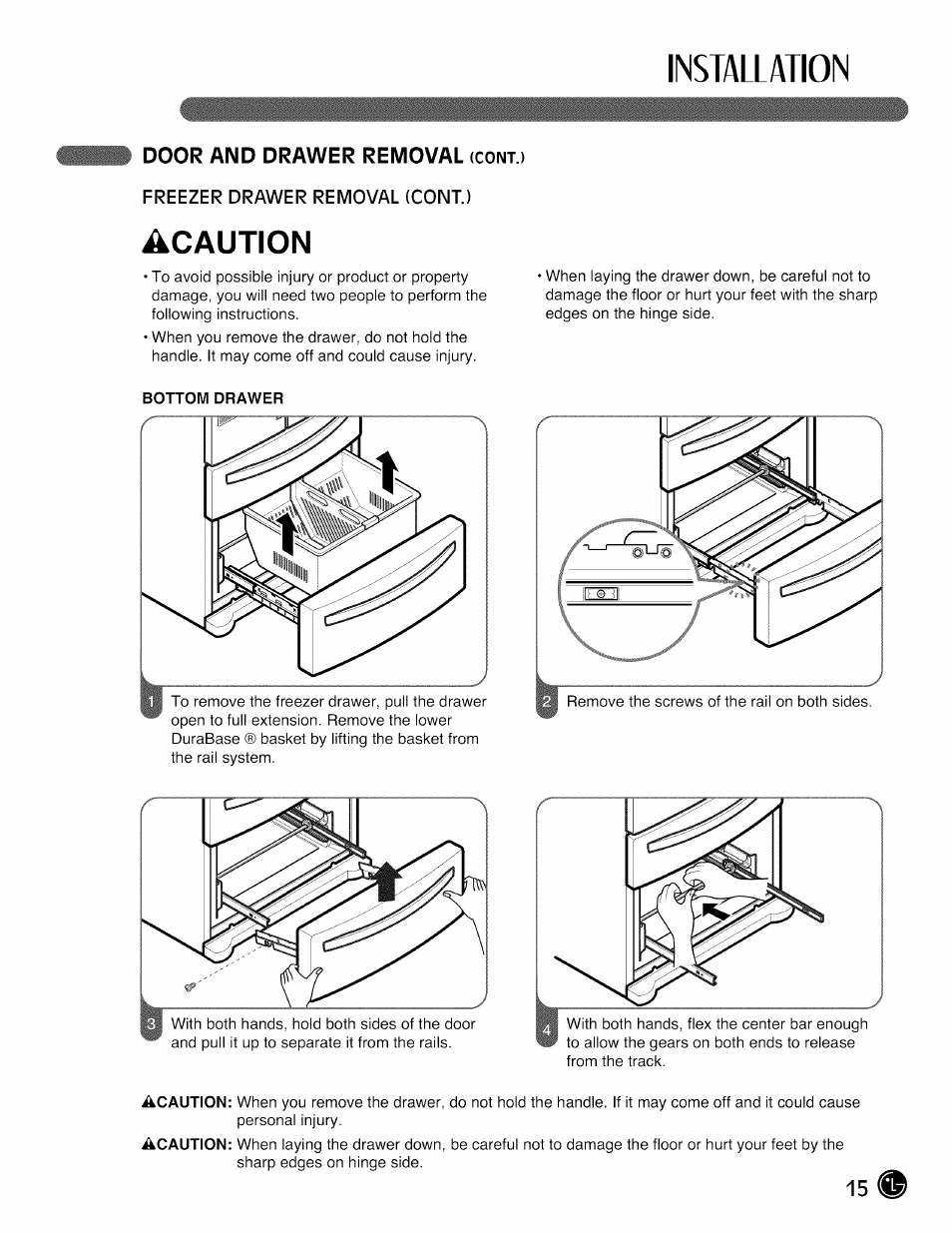 Door and drawer removal (cont.), Freezer drawer removal (cont.), Installation | Acaution | LG LMX28G83 User Manual | Page 15 / 46