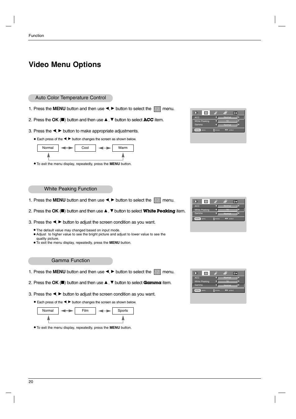 Video menu options, Auto color temperature control, Gamma function | White peaking function, Press the menu button and then use, Button to select the menu. 2. press the ok, Button and then use, Button to select, Item. 3. press the, Button to make appropriate adjustments | LG BX220-JD User Manual | Page 20 / 36