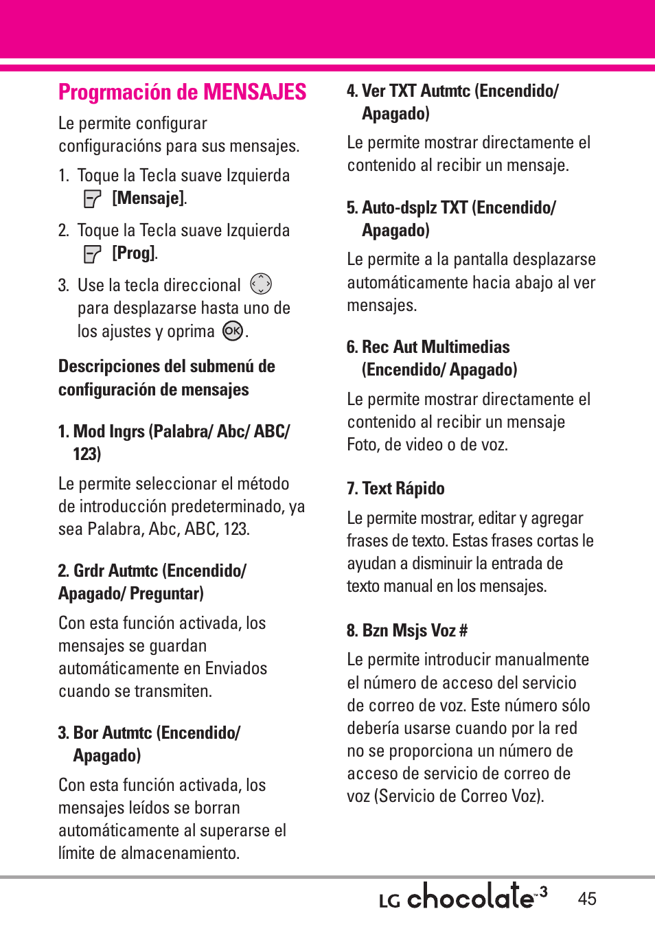 Progrmación de mensajes, Mod ingrs (palabra/ abc, Grdr autmtc (encendido/ a | Bor autmtc (encendido, Ver txt autmtc (encendid, Auto-dsplz txt (encendid, Rec aut multimedias (enc, Text rápido, Bzn msjs voz | LG Chocolate 3 User Manual | Page 182 / 288