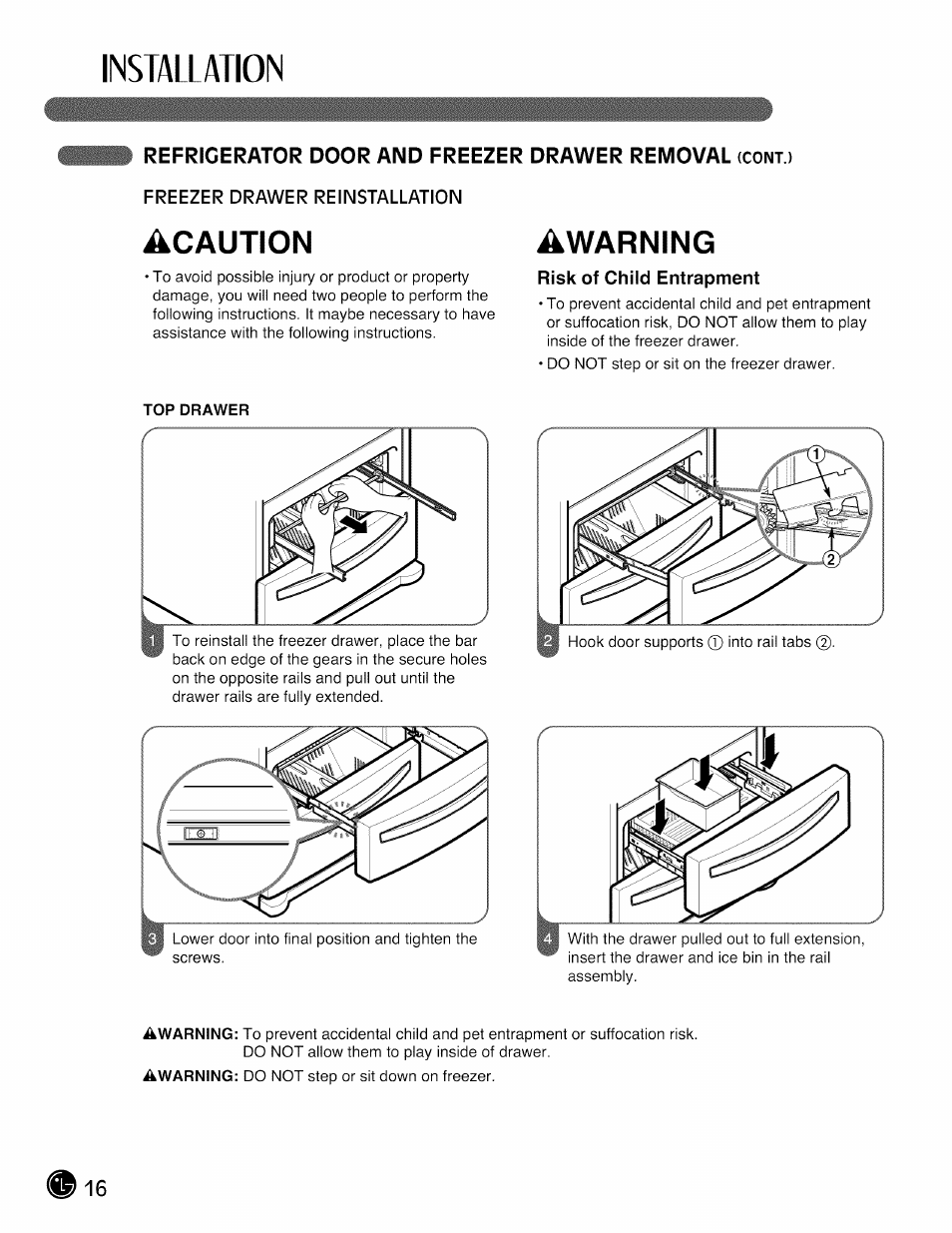 Risk of child entrapment, Installation, Acaution | Awarning | LG LMX28988 User Manual | Page 16 / 51