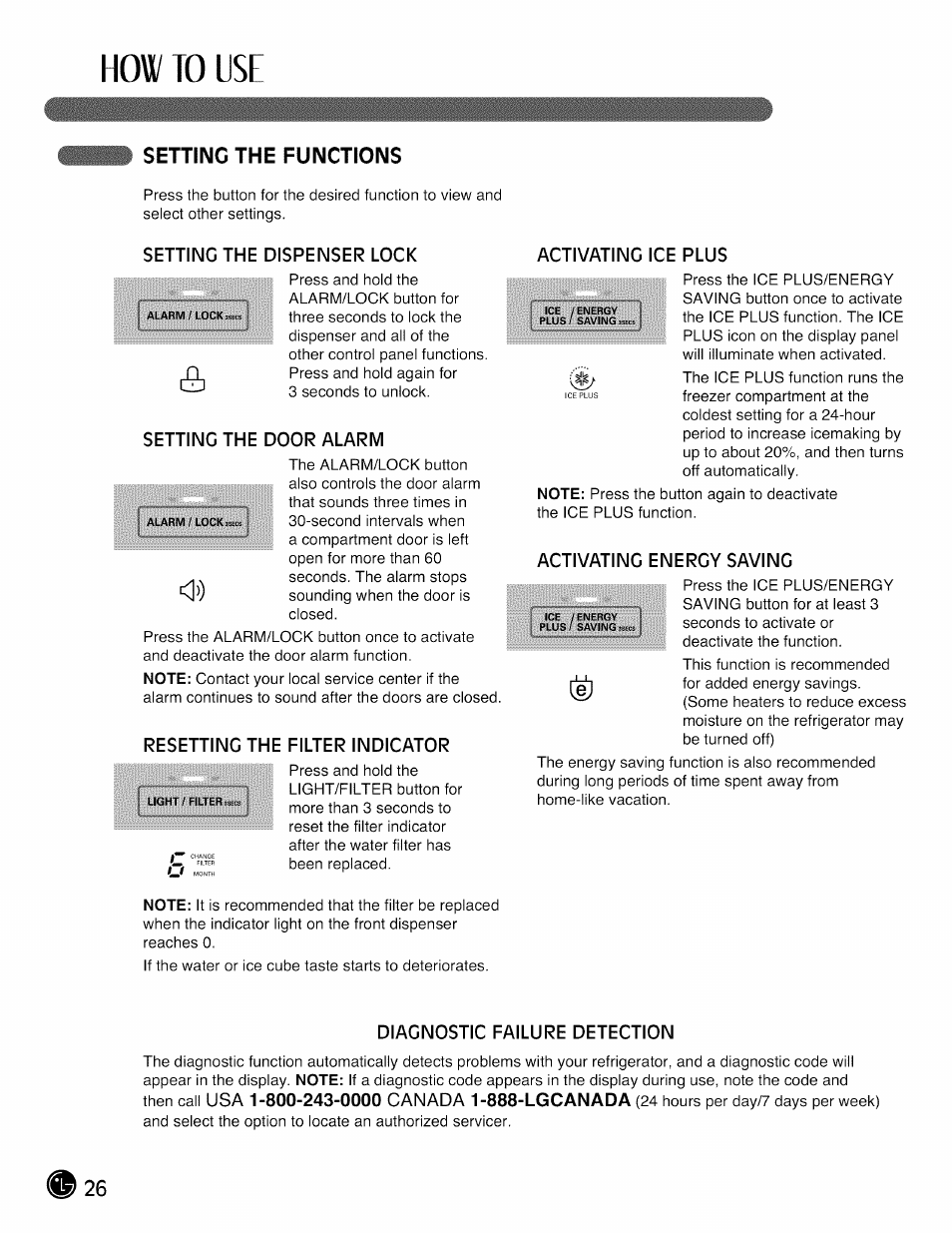 Setting the functions, Setting the dispenser lock, Activating ice plus | Setting the door alarm, Resetting the filter indicator, Activating energy saving, Diagnostic failure detection, How to use | LG LMX28988 User Manual | Page 26 / 51