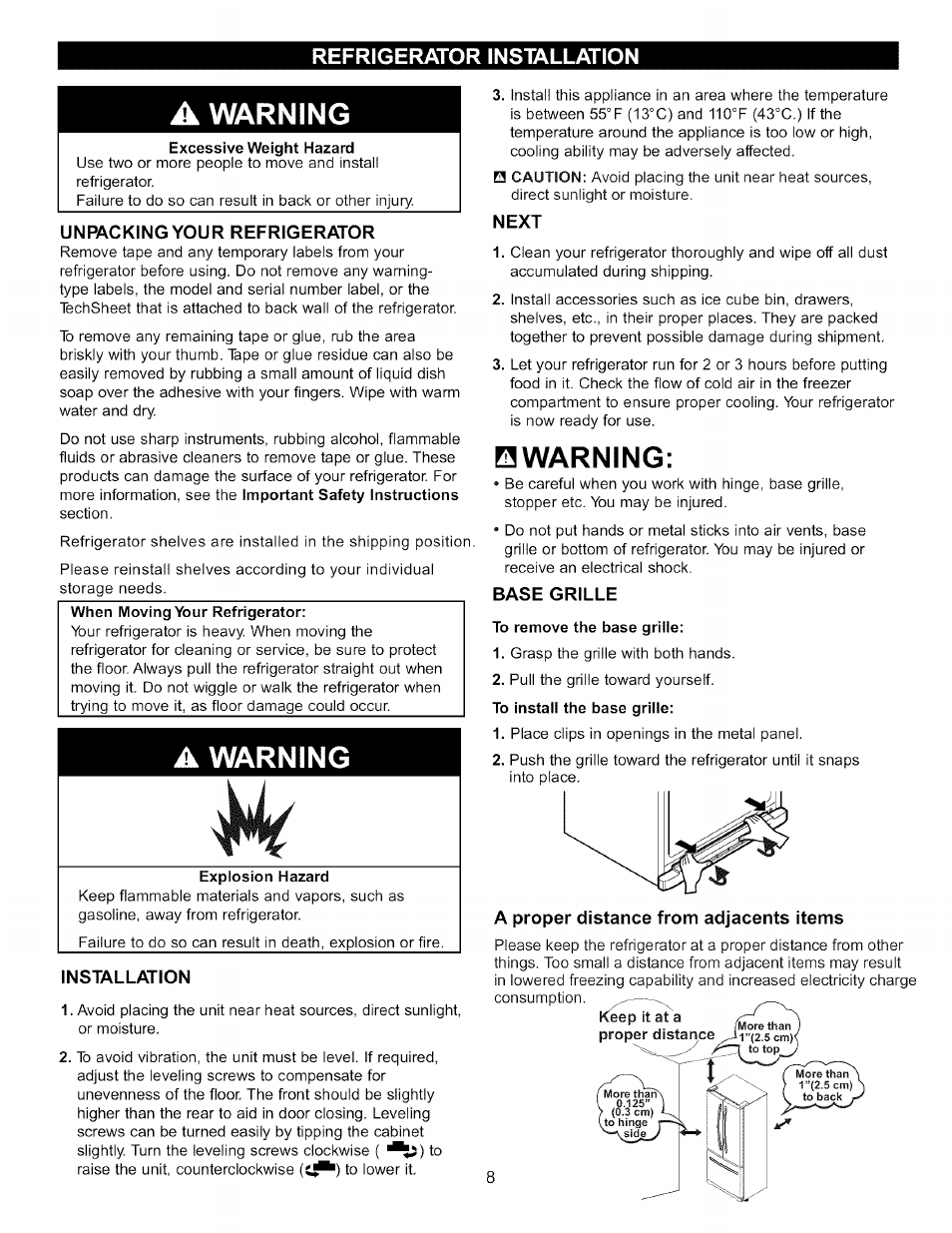 Unpacking your refrigerator, Explosion hazard, Installation | Next, Base grille, To remove the base grille, A proper distance from adjacents items, Warning, A warning, Refrigerator installation | LG LFC20760 User Manual | Page 8 / 29