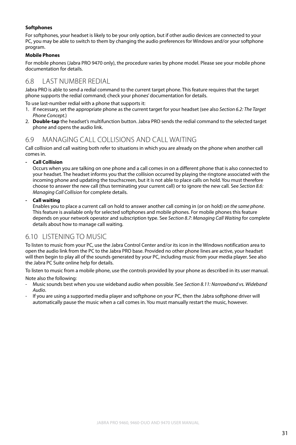 8 last number redial, 9 managing call collisions and call waiting, 10 listening to music | English, Last number redial 6.8, Managing call collisions and call waiting 6.9, Listening to music 6.10 | Lennox Hearth JABRA PRO 9470 User Manual | Page 31 / 67