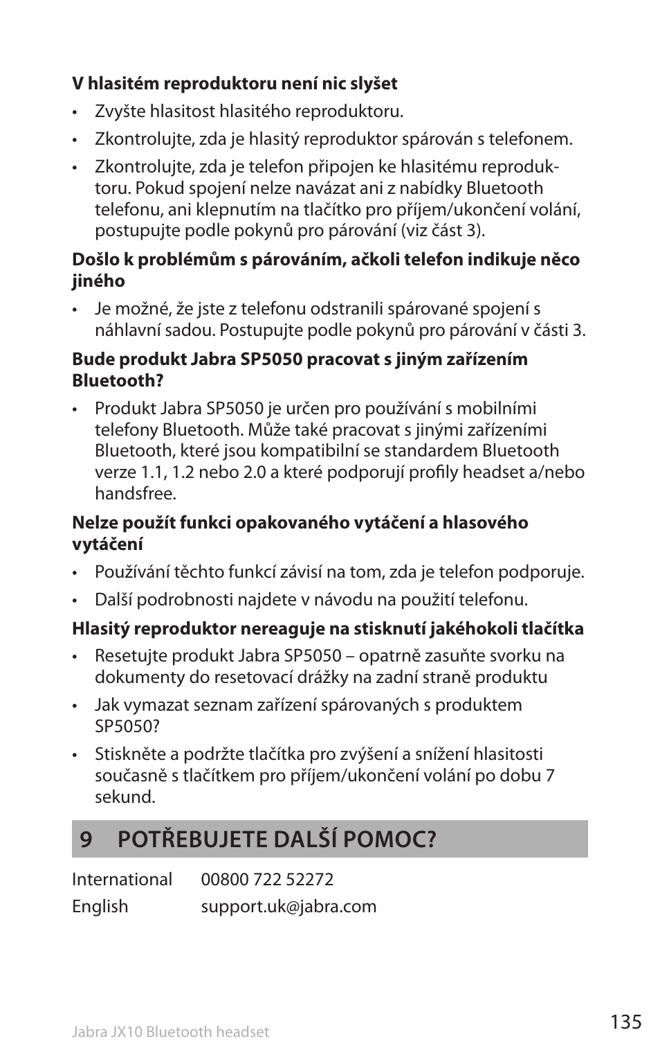 9 potřebujete další pomoc | Lennox Hearth SP5050 User Manual | Page 137 / 221