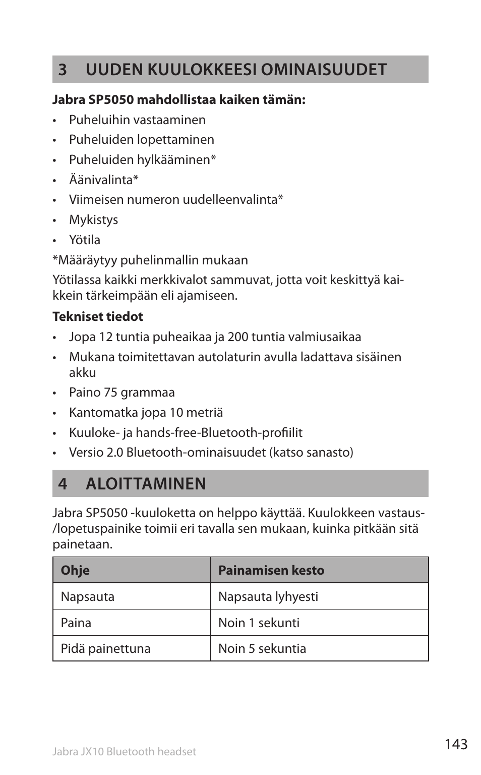 3 uuden kuulokkeesi ominaisuudet, 4 aloittaminen | Lennox Hearth SP5050 User Manual | Page 145 / 221