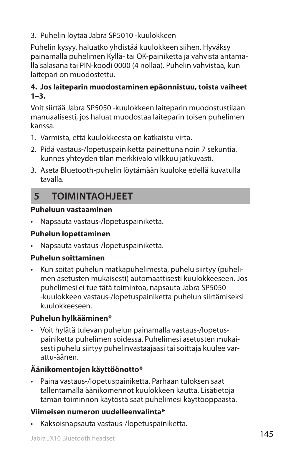 5 toimintaohjeet | Lennox Hearth SP5050 User Manual | Page 147 / 221