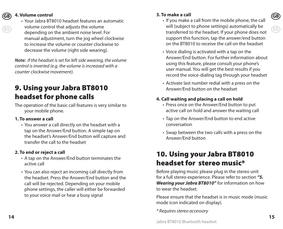 Using your jabra bt8010 headset for phone calls, Using your jabra bt8010 headset for stereo music | Lennox Hearth BT8010 User Manual | Page 10 / 31