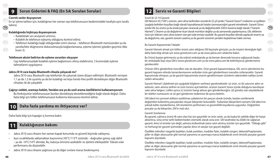 Servis ve garanti bilgileri, Sorun giderimi & faq (en sık sorulan sorular), Daha fazla yardıma mı ihtiyacınız var | Kulaklığınızın bakımı | Lennox Hearth JX10 CARA User Manual | Page 26 / 45