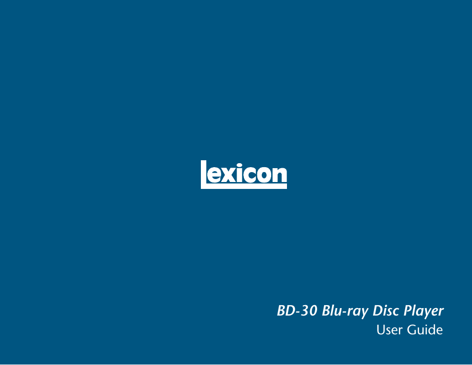 Lexicon Blu Ray Disc Player BD-30 User Manual | 92 pages