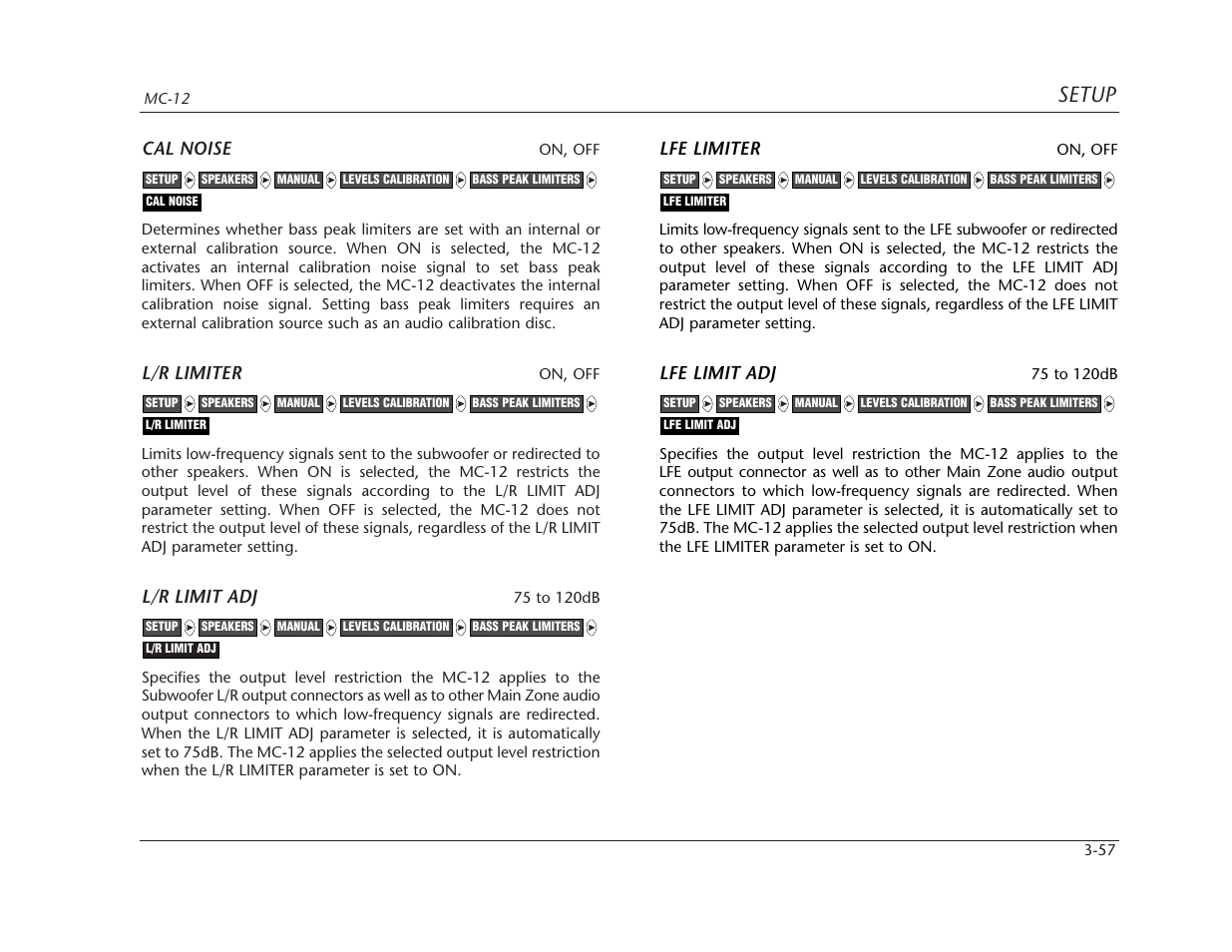 Setup, Cal noise, L/r limiter | L/r limit adj, Lfe limiter, Lfe limit adj | Lexicon MC-12 Digital Controller Lexicon MC-12 User Manual | Page 99 / 194