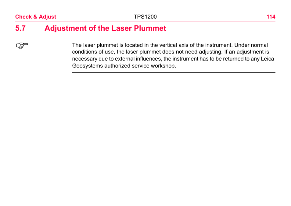 7 adjustment of the laser plummet, R to "5.7 adjustment of the laser plummet | LEICA TPS1200 User Manual | Page 114 / 226