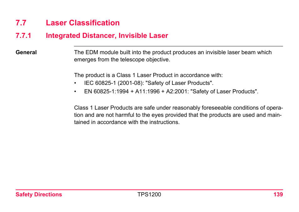 7 laser classification, 1 integrated distancer, invisible laser, Integrated distancer, invisible laser | LEICA TPS1200 User Manual | Page 139 / 226