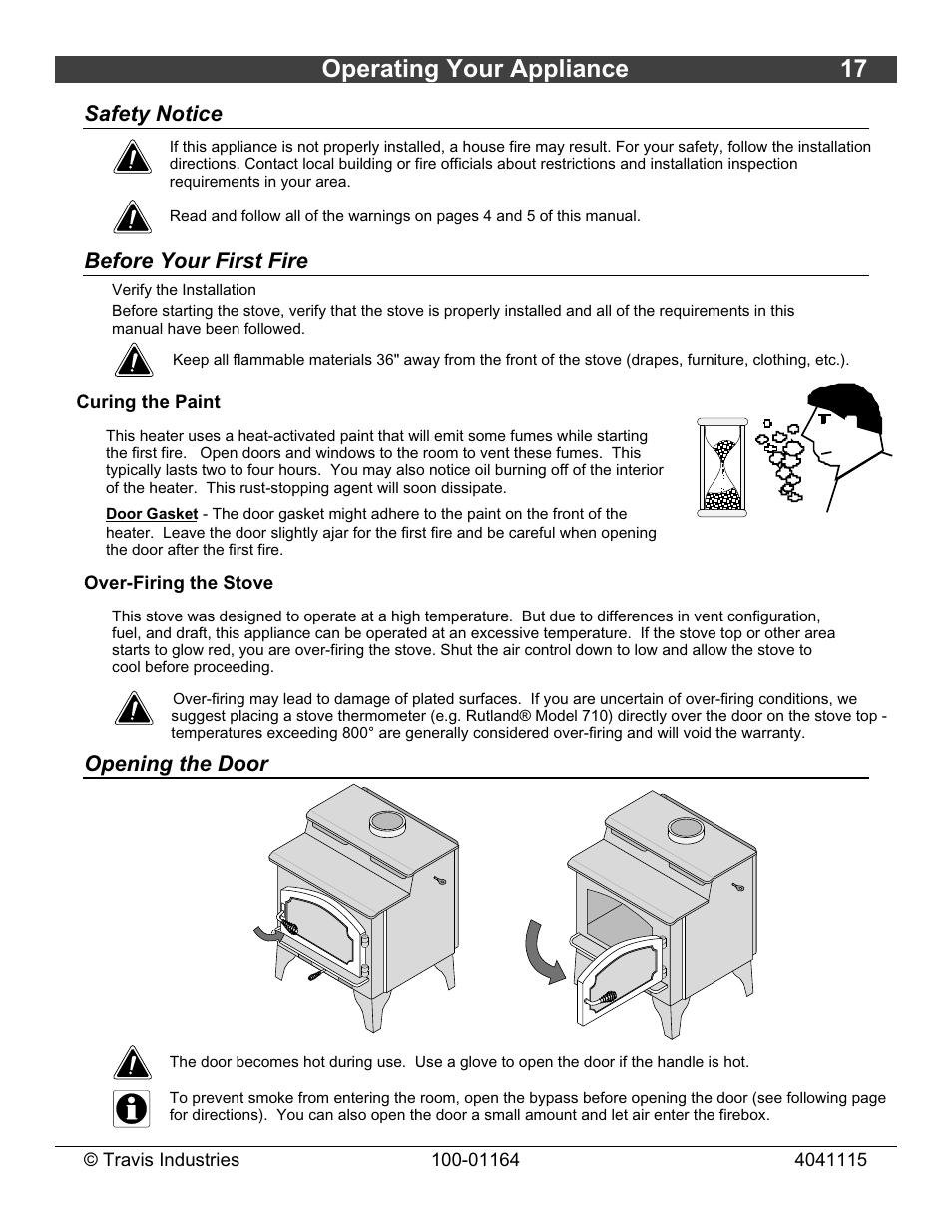 Operating your appliance 17, Safety notice, Before your first fire | Opening the door | Lopi Liberty Wood Stove User Manual | Page 17 / 38
