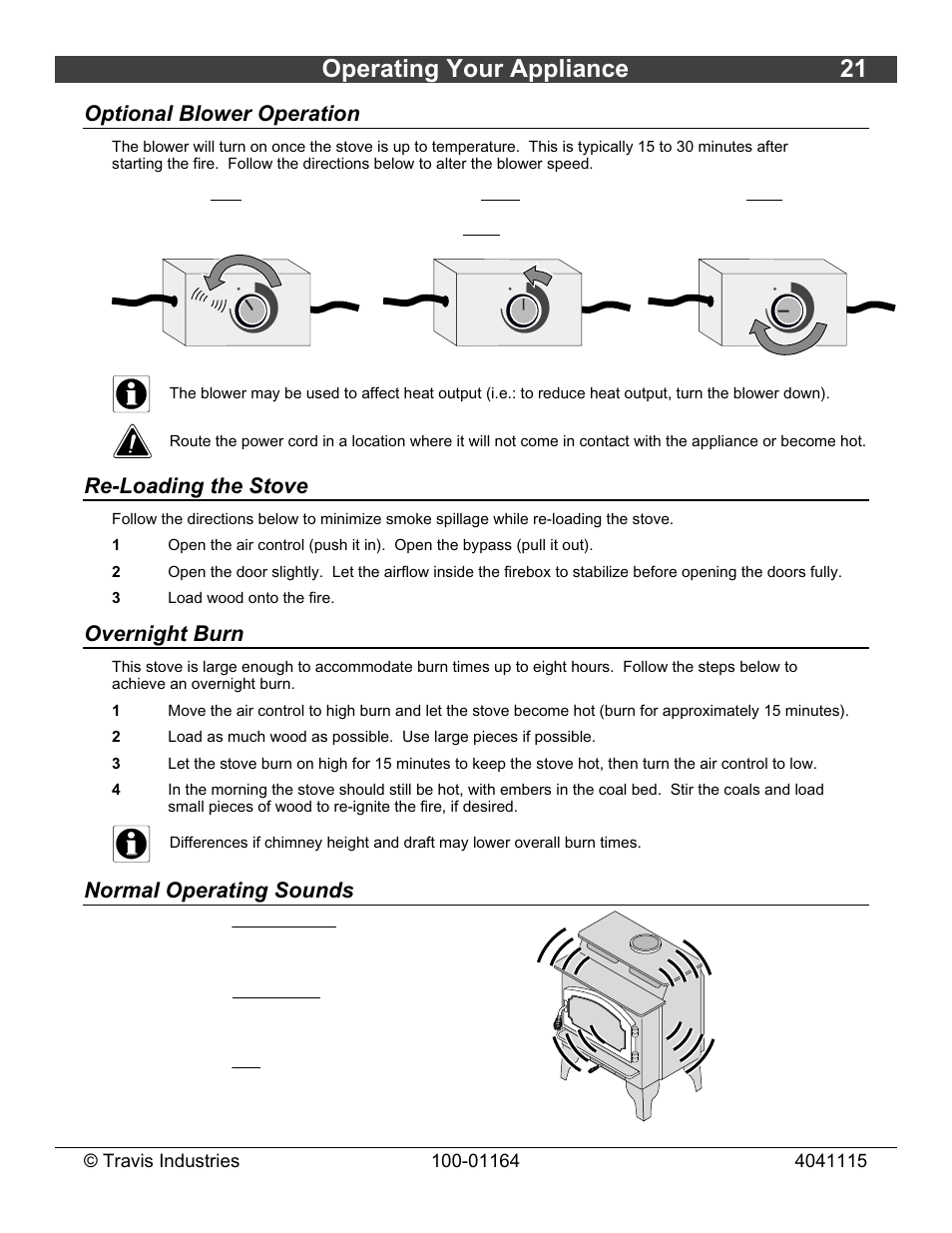 Operating your appliance 21, Optional blower operation, Re-loading the stove | Overnight burn, Normal operating sounds | Lopi Liberty Wood Stove User Manual | Page 21 / 38