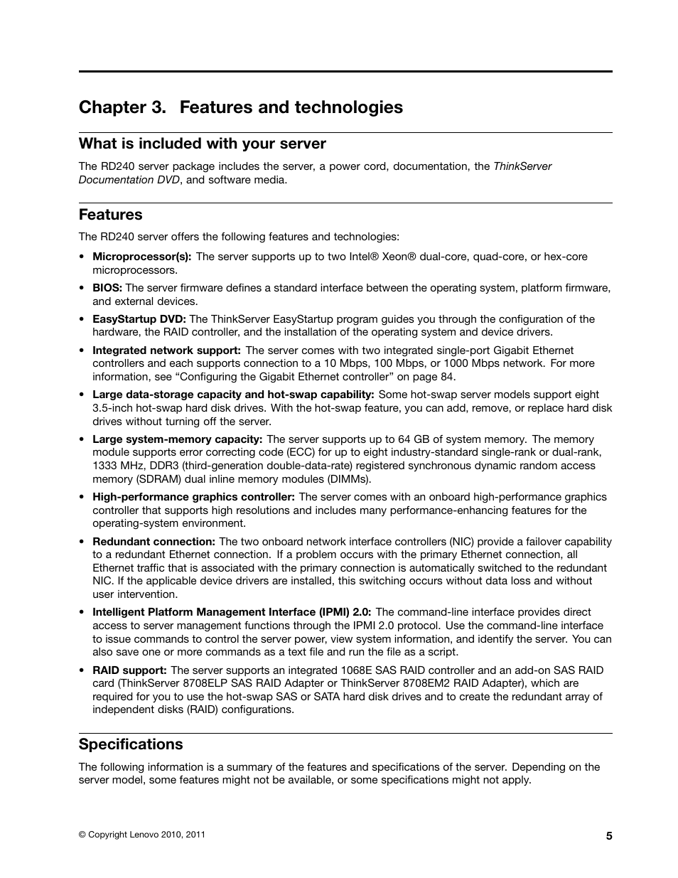 Chapter 3. features and technologies, What is included with your server, Features | Specifications | Lenovo 1046 User Manual | Page 15 / 130