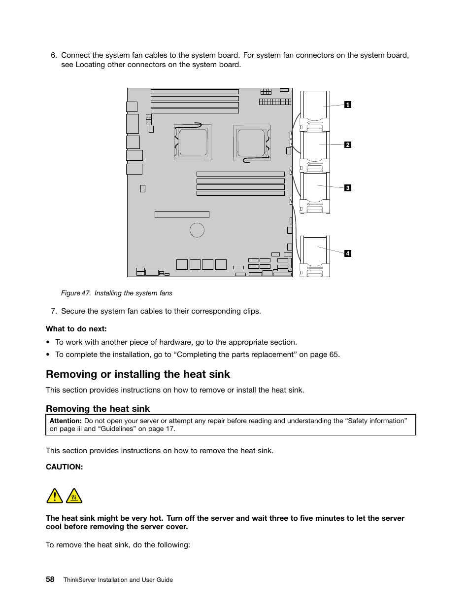 Removing or installing the heat sink | Lenovo 1046 User Manual | Page 68 / 130