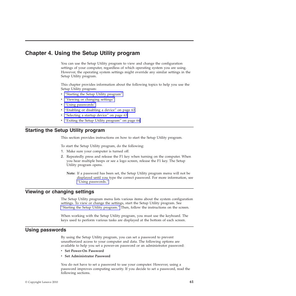 Chapter 4. using the setup utility program, Starting the setup utility program, Viewing or changing settings | Using passwords | Lenovo 5023 User Manual | Page 69 / 94
