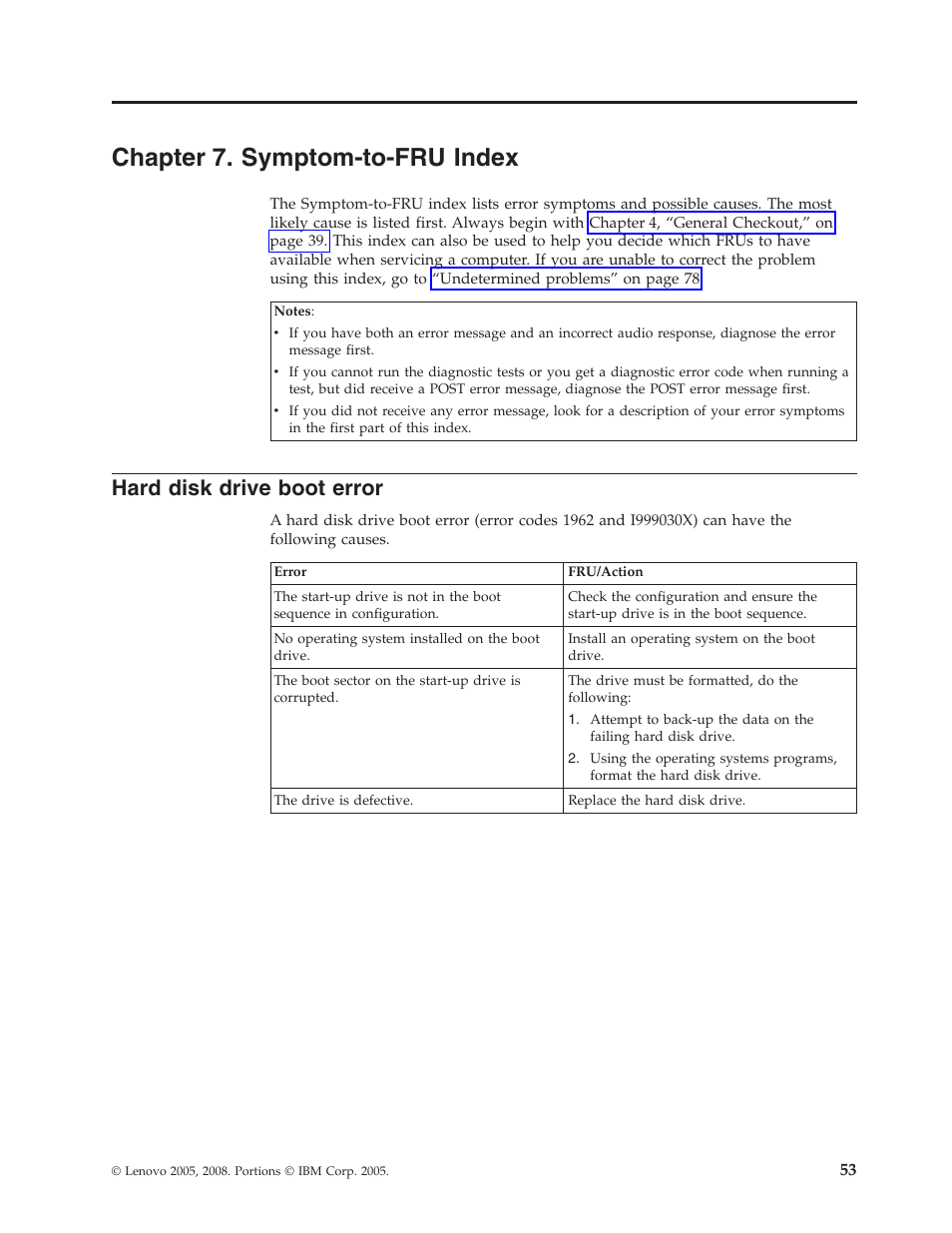 Chapter 7. symptom-to-fru index, Hard disk drive boot error, Chapter | Symptom-to-fru, Index, Hard, Disk, Drive, Boot, Error | Lenovo THINKCENTRE 6396 User Manual | Page 59 / 164