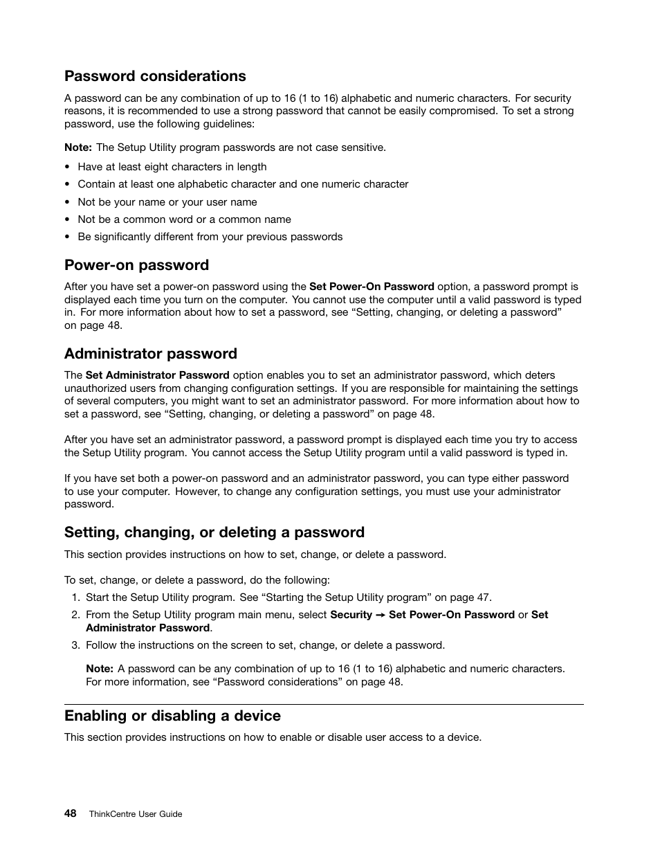 Password considerations, Power-on password, Administrator password | Setting, changing, or deleting a password, Enabling or disabling a device | Lenovo 4162 User Manual | Page 56 / 78