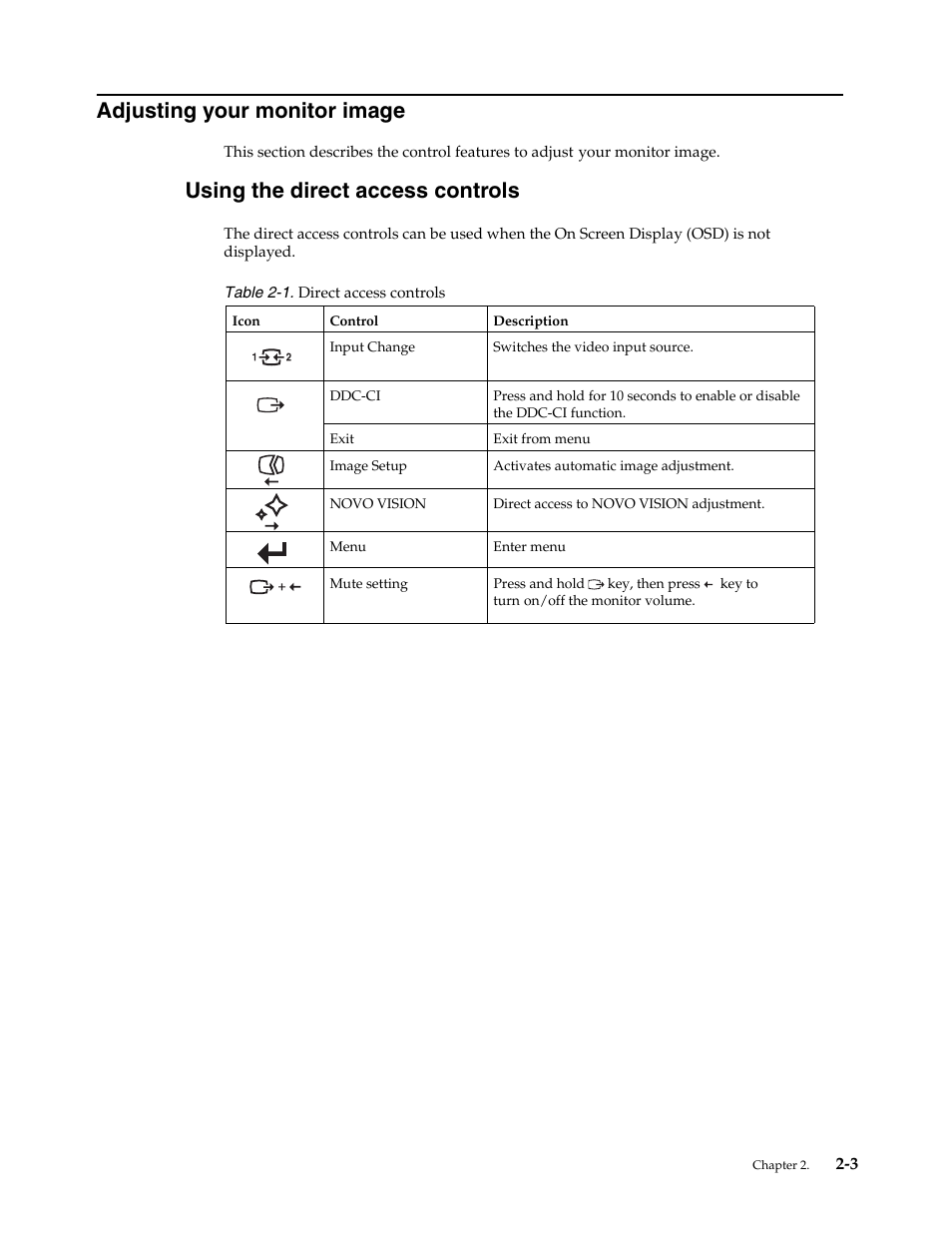 Adjusting your monitor image, Using the direct access controls | Lenovo WIDE FLAT PANEL MONITOR L2262 User Manual | Page 13 / 29