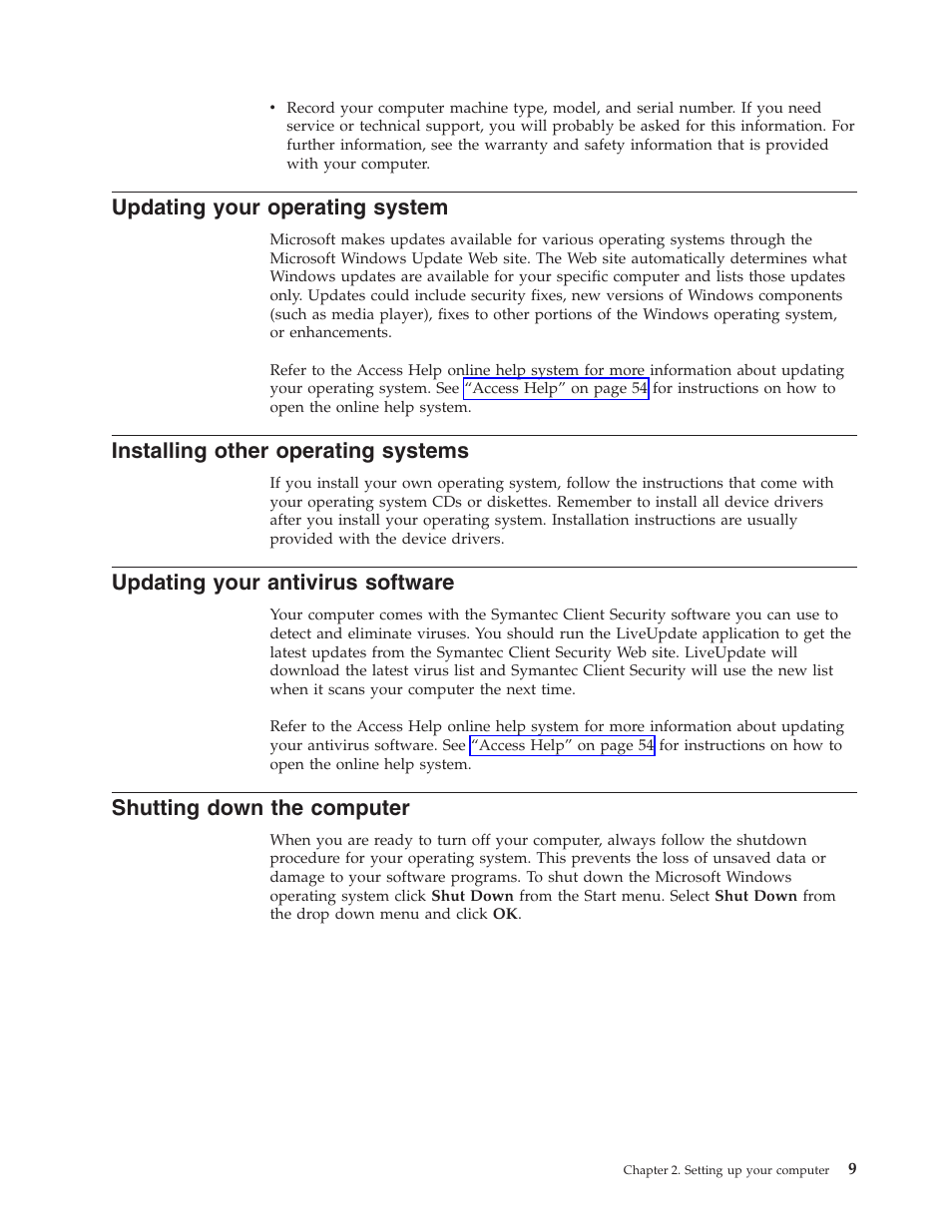 Updating your operating system, Installing other operating systems, Updating your antivirus software | Shutting down the computer, Updating, Your, Operating, System, Installing, Other | Lenovo 8795 User Manual | Page 25 / 86