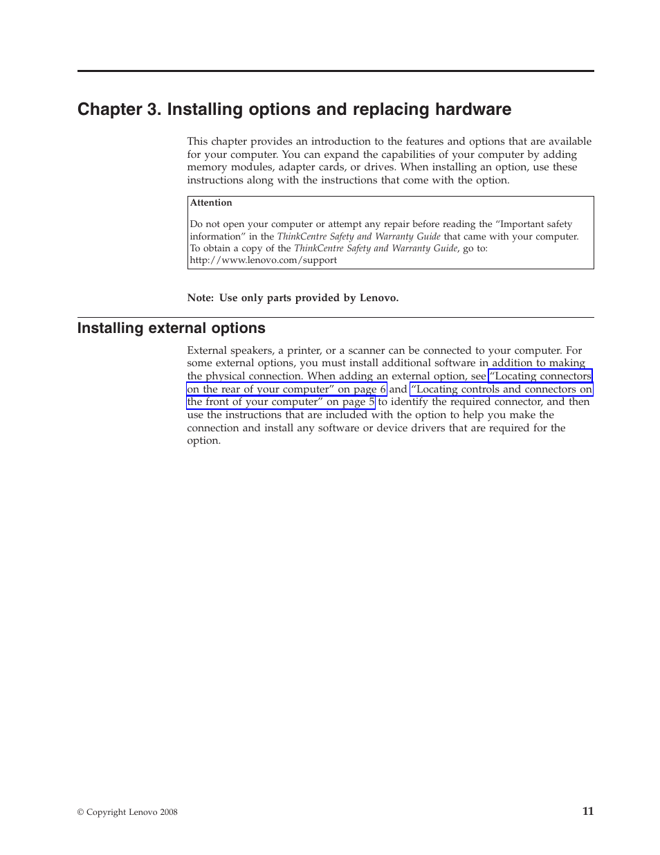 Installing external options, Chapter, Installing | Options, Replacing, Hardware, External | Lenovo 7360 User Manual | Page 19 / 52