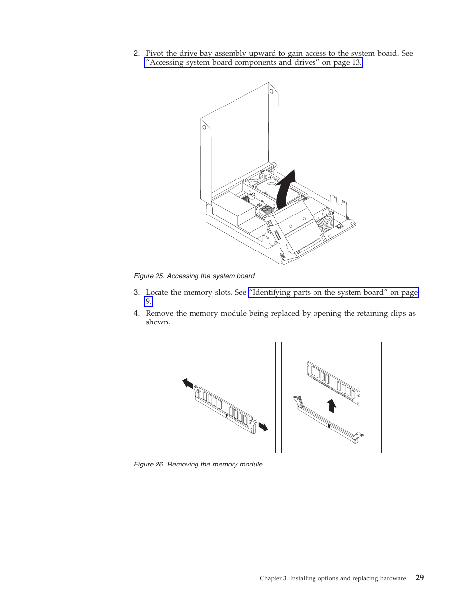 Accessing, System, Board | Removing, Memory, Module | Lenovo 7360 User Manual | Page 37 / 52