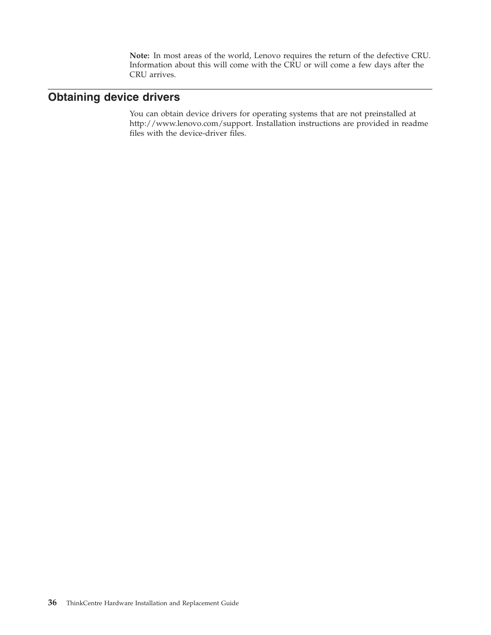 Obtaining device drivers, Obtaining, Device | Drivers | Lenovo 7360 User Manual | Page 44 / 52