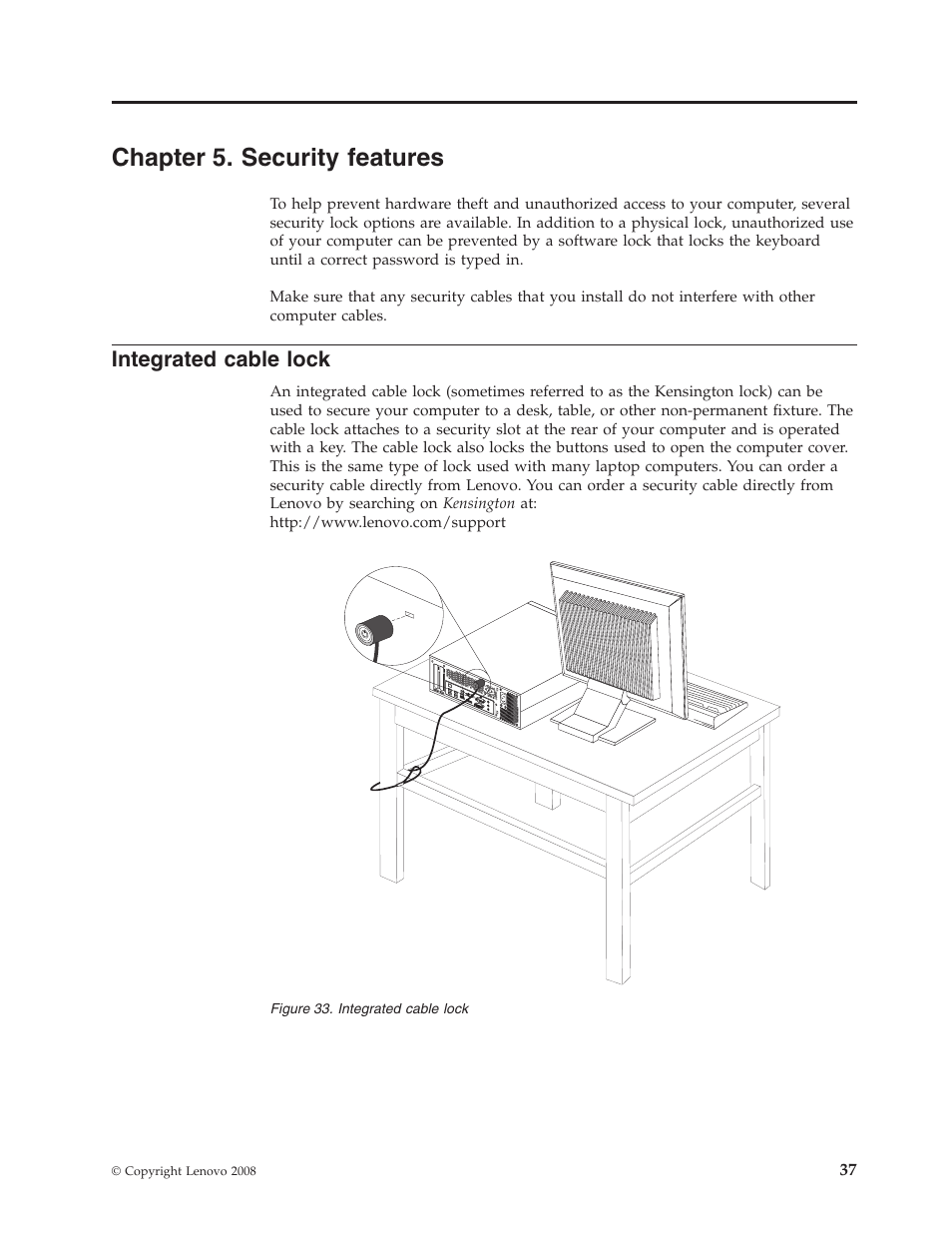 Chapter 5. security features, Integrated cable lock, Chapter | Security, Features, Integrated, Cable, Lock | Lenovo 7360 User Manual | Page 45 / 52