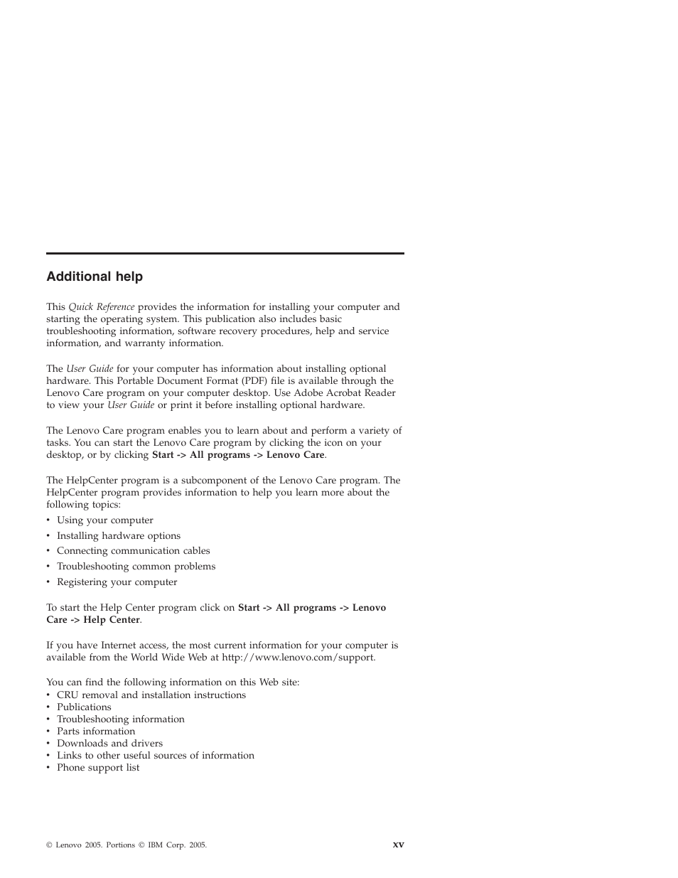 Additional help, Additional, Help | Lenovo 3000 J User Manual | Page 17 / 90